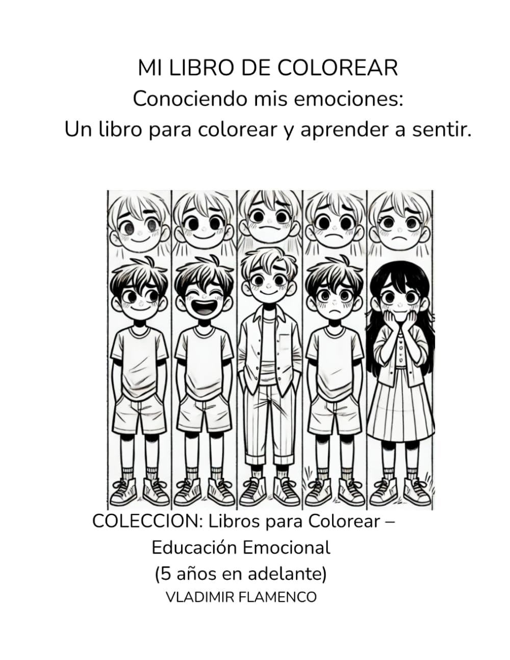 Conociendo mis emociones: Un libro para colorear y aprender a sentir