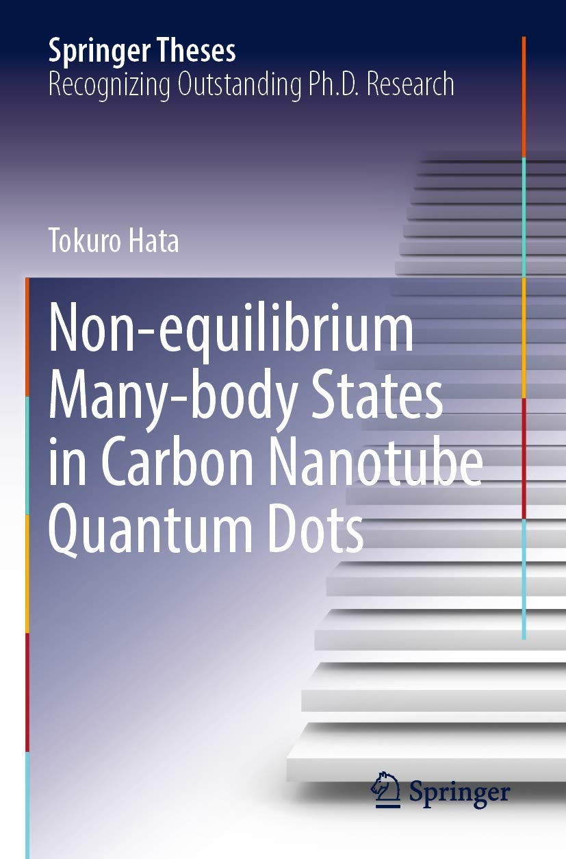 Non-equilibrium Many-body States in Carbon Nanotube Quantum Dots (Springer Theses)