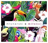  MĹynarski o MiĹoĹci [CD]