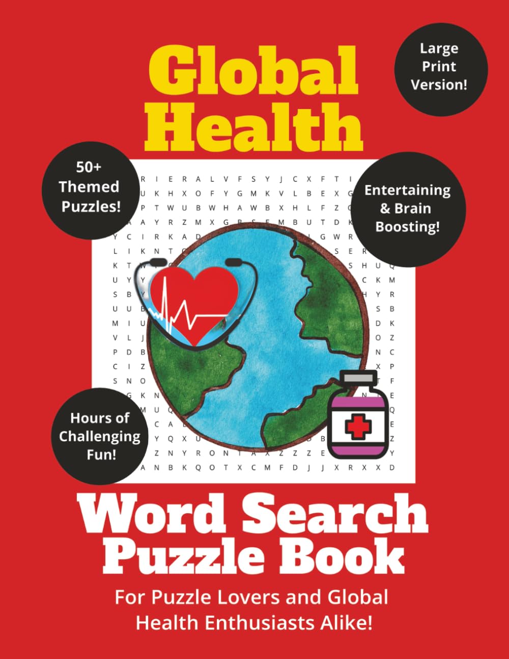 Global Health Word Search Puzzle Book (International Development Themed Word Search Puzzle Books)