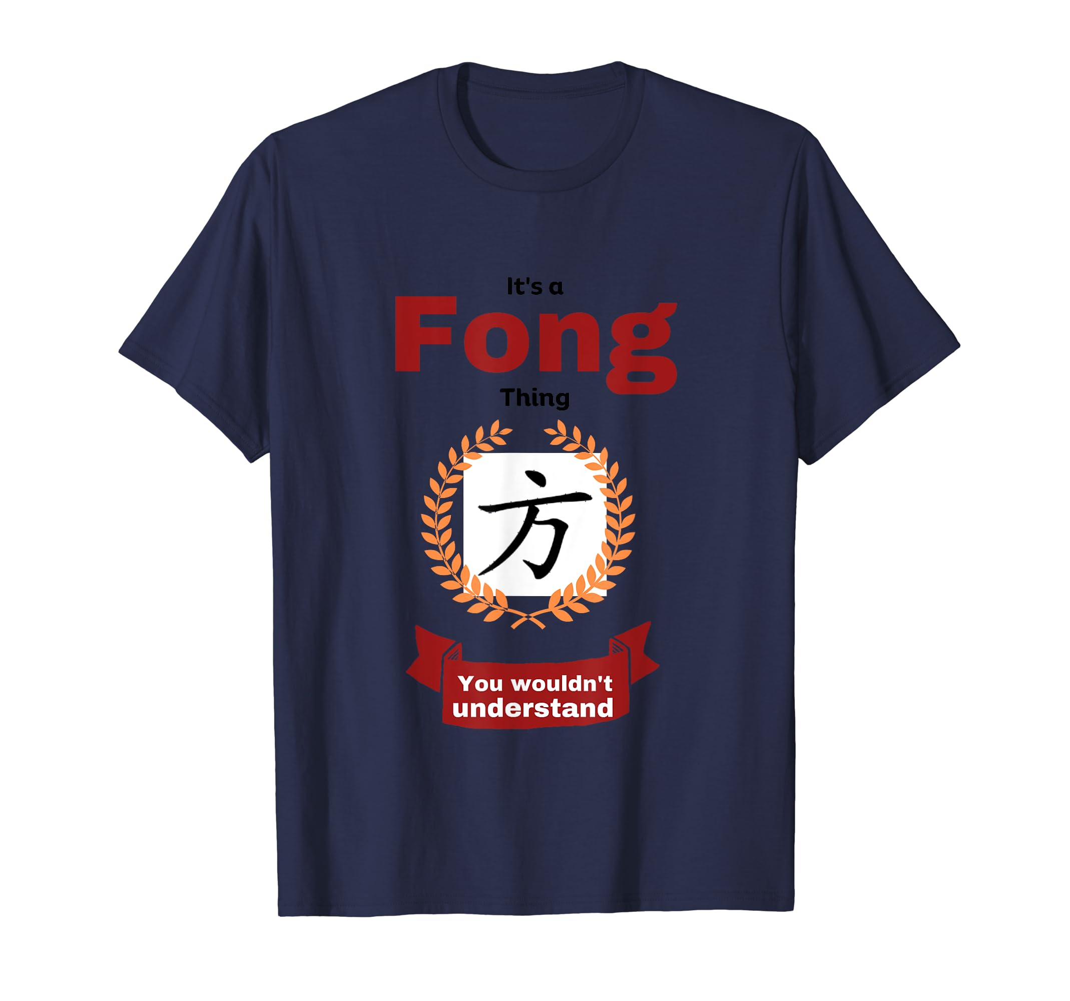 Fong shirt design T-Shirt