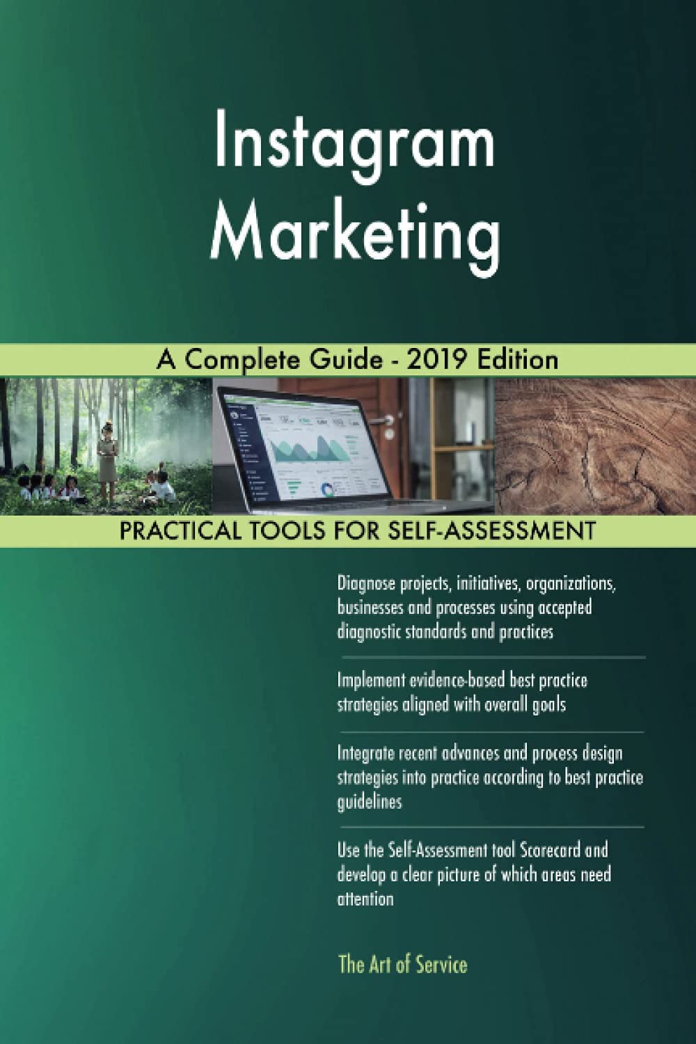 Instagram Marketing A Complete Guide - 2019 Edition
