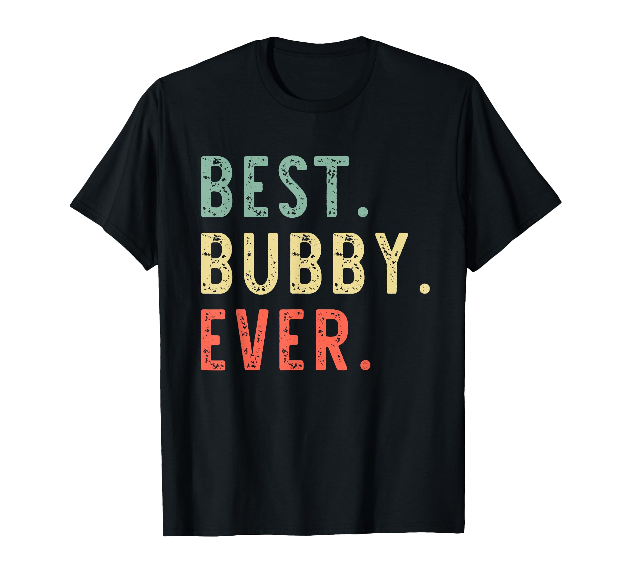 Best Bubby Ever Funny Retro Vintage T-Shirt