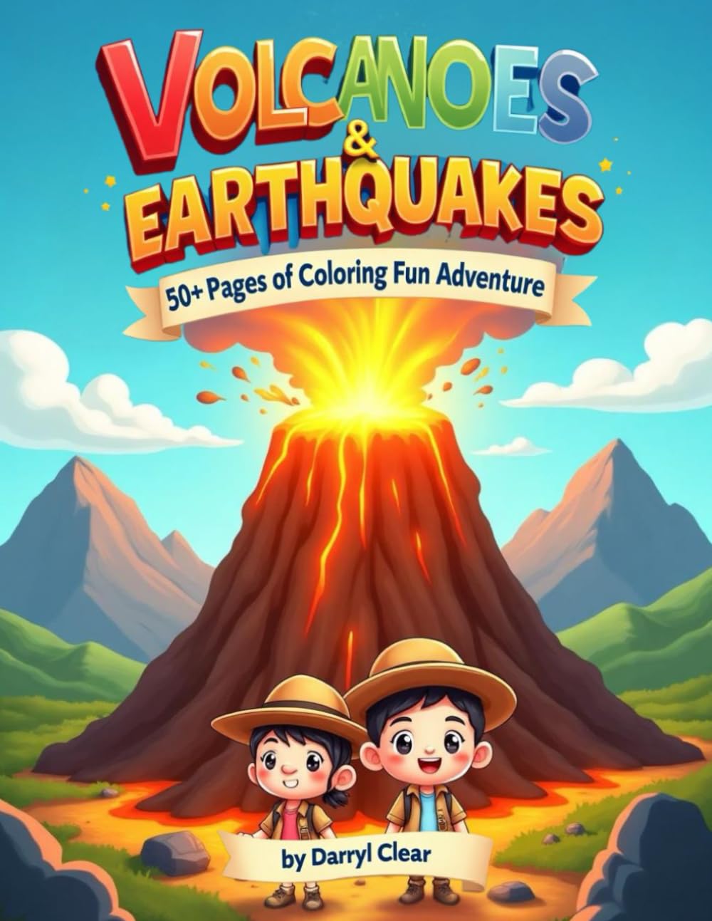 Volcanoes & Earthquakes 50+ Coloring Pages of Fun Adventure