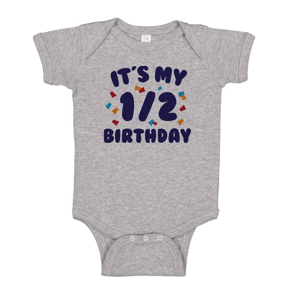 TATY Kids It's My Half Birthday Baby Infant One Piece Bodysuit 12 Months Heather Grey