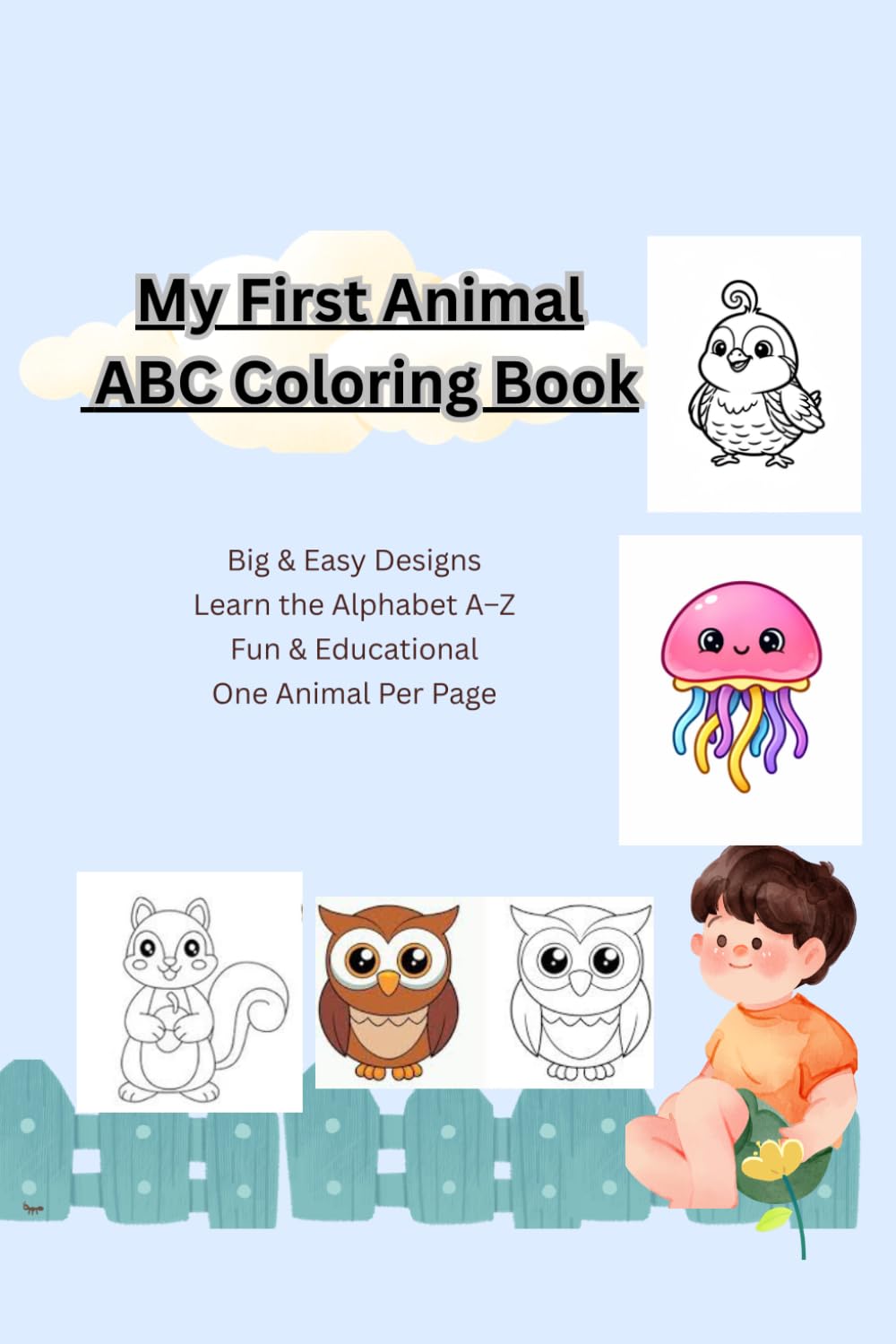 Animal ABC Coloring Book: My First Animal ABC Coloring Book
