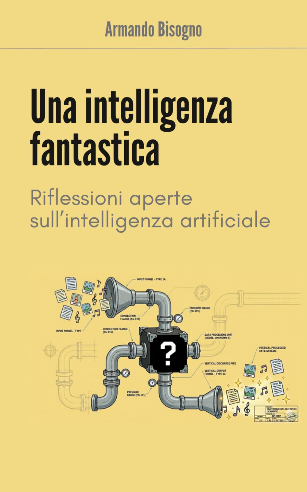 Una intelligenza fantastica: Riflessioni aperte sulla intelligenza artificiale