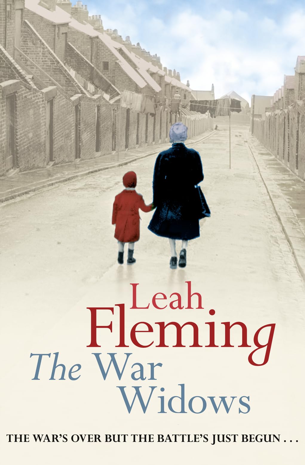 THE WAR WIDOWS: An Uplifting Historical Fiction Novel About a Sisterhood Finding Hope in Lancashire