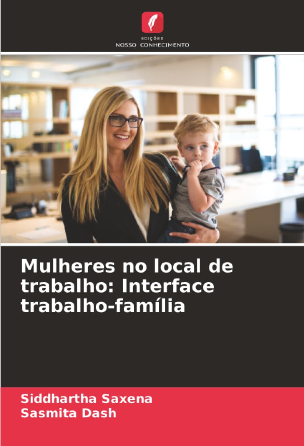 Mulheres no local de trabalho: Interface trabalho-família