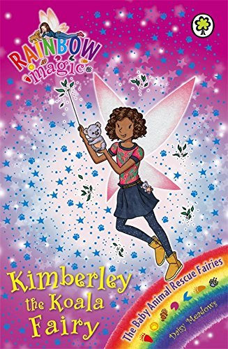The Baby Animal Rescue Fairies: 138: Kimberley the Koala Fairy (Rainbow Magic) by Daisy Meadows (2013-10-03)