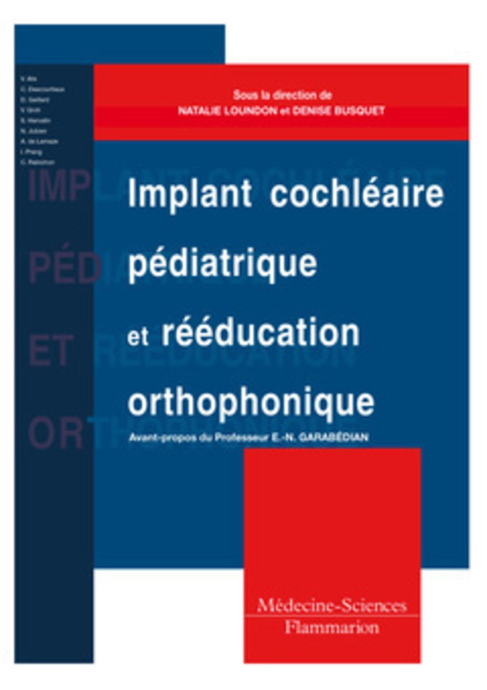 Implant cochléaire pédiatrique et rééducation orthophonique: Comment adapter les pratiques ?