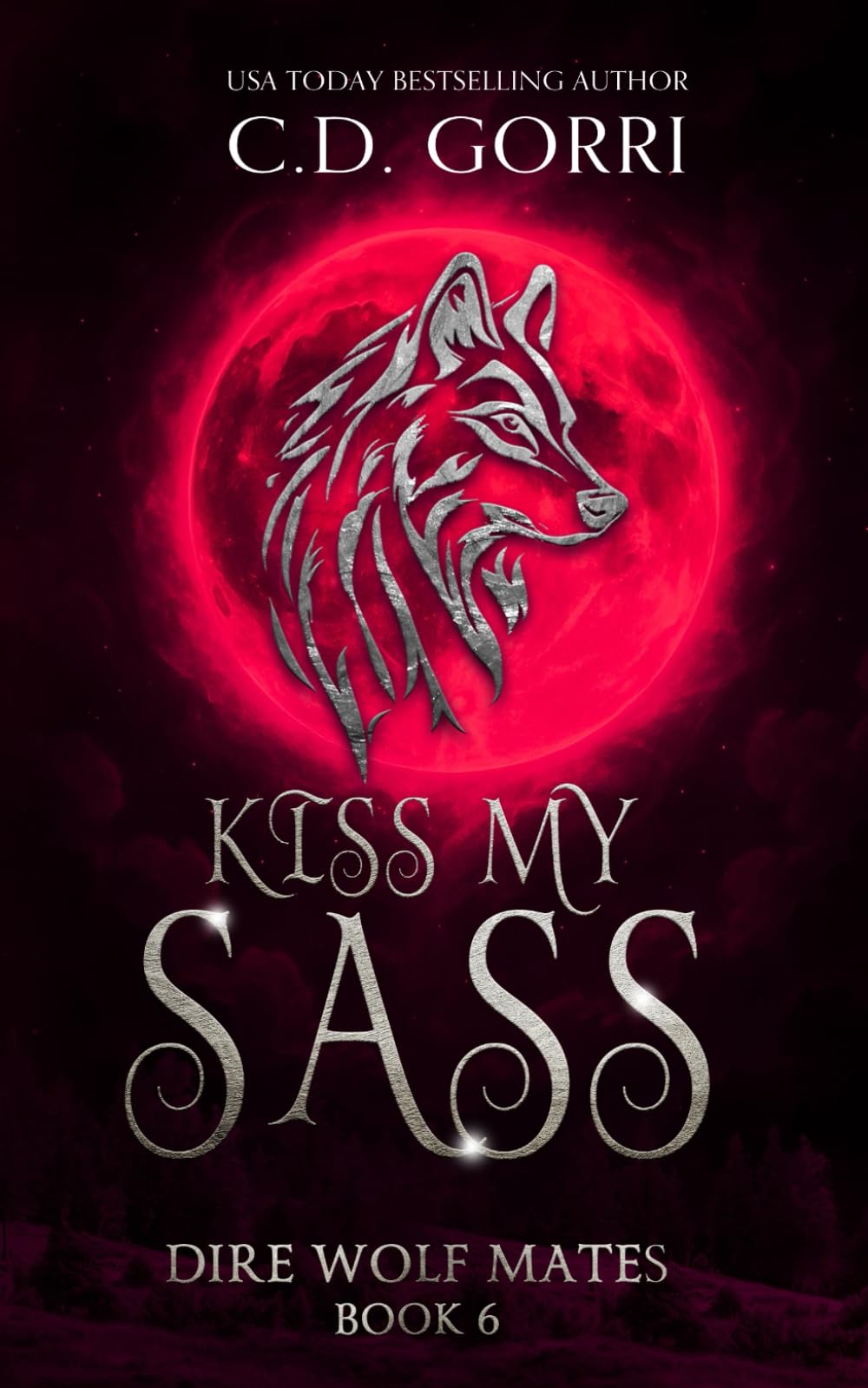 Kiss My Sass (Dire Wolf Mates)