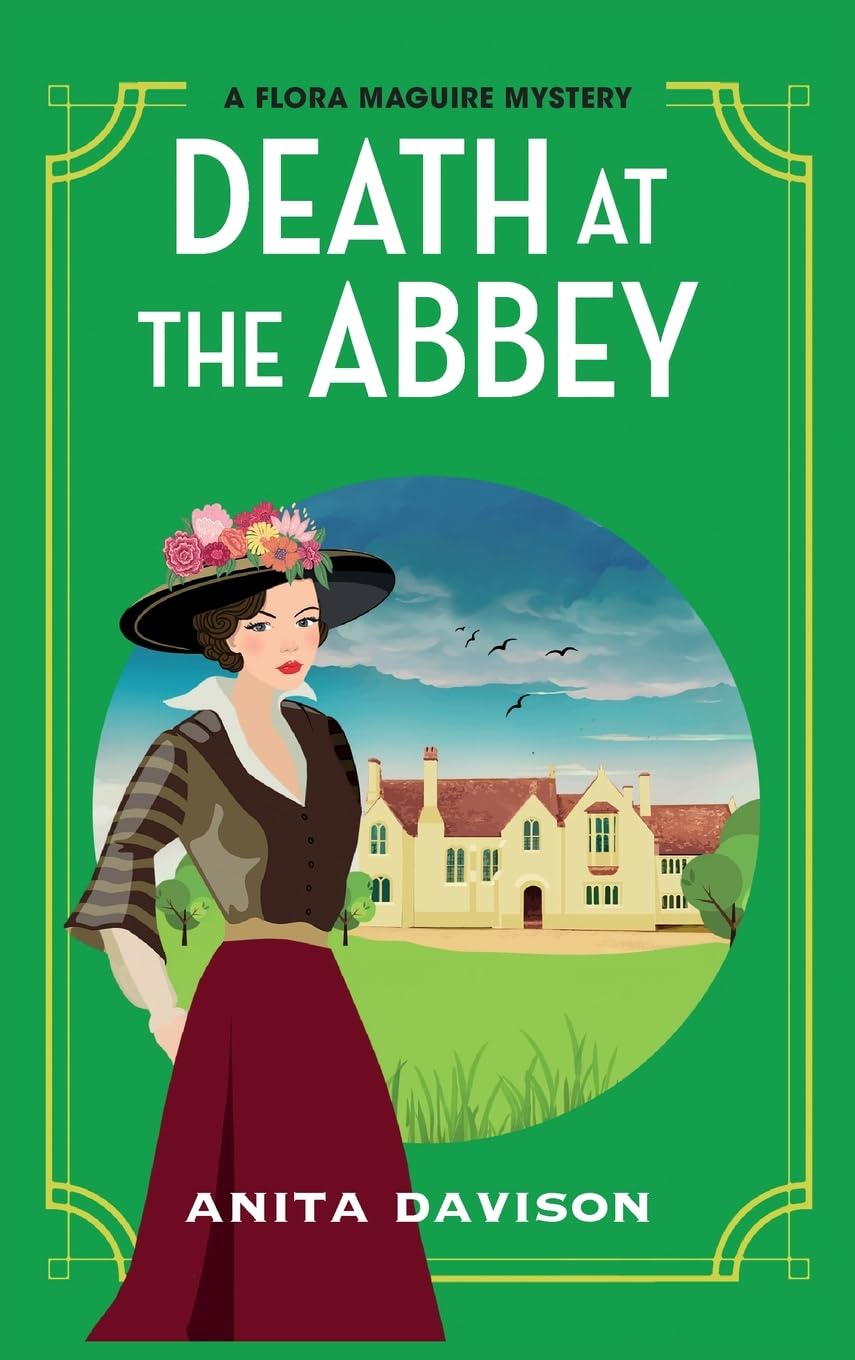 Death at the Abbey: A gripping, historical cozy mystery series from Anita Davison (The Flora Maguire Mysteries, 2)