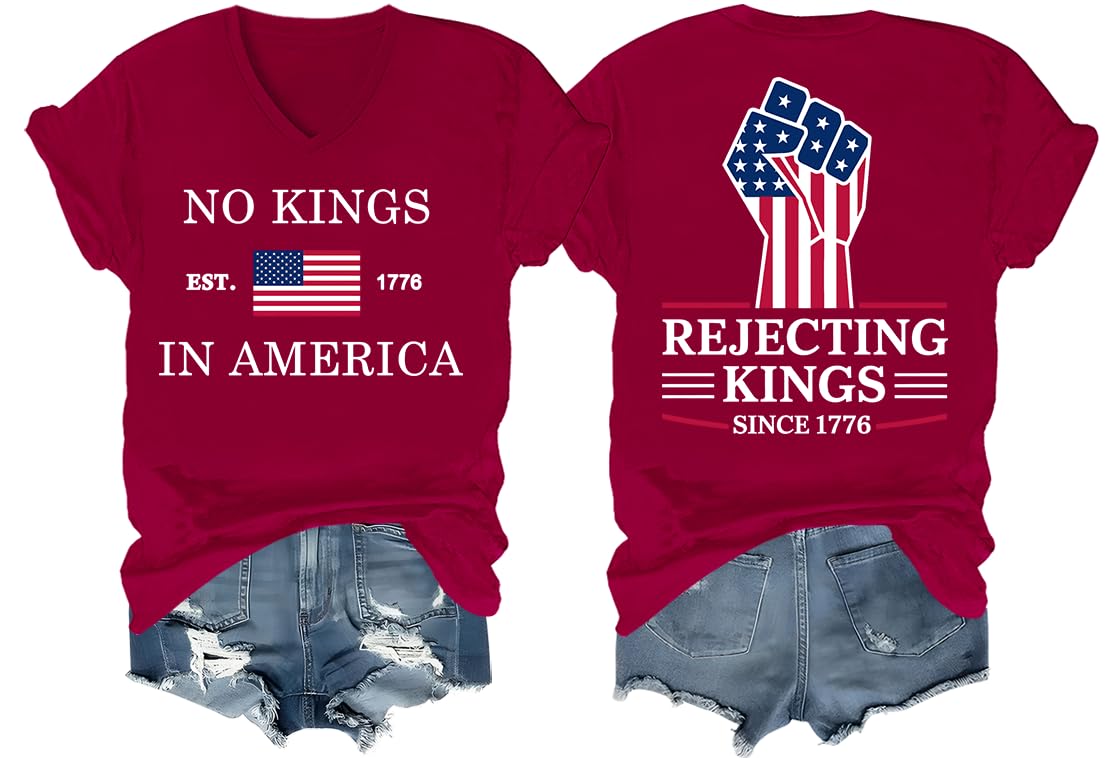 Rejecting Kings Since 1776 Shirt No Kings in America Shirt Graphic Tees Unisex-Adult Tshirt V-Neck