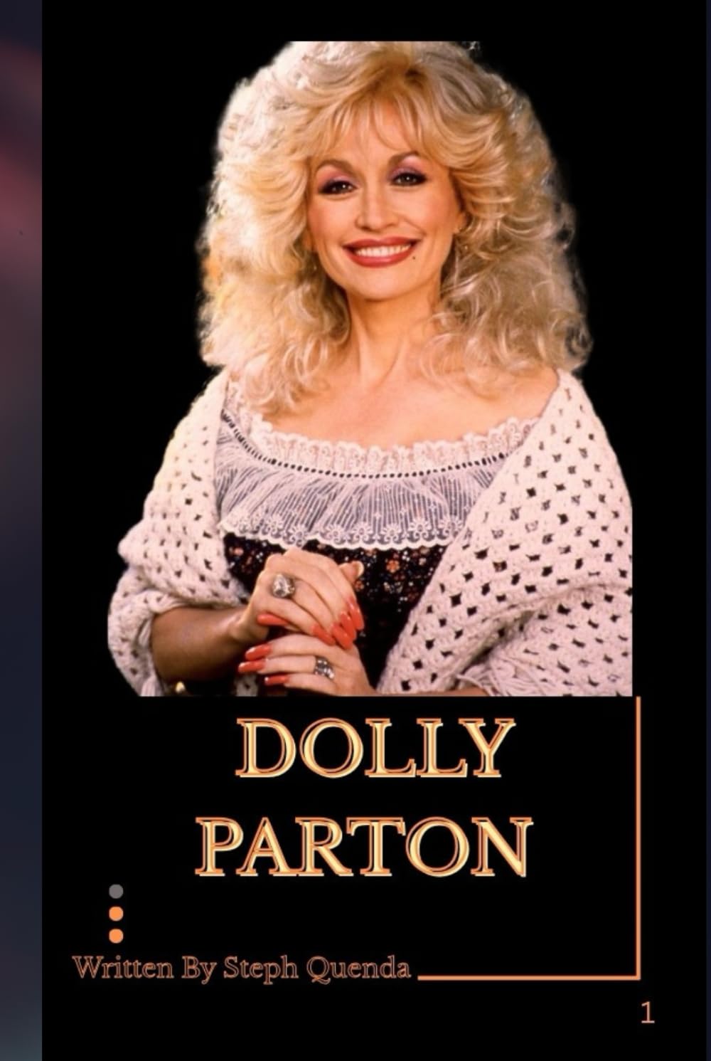 BIOGRAPHY OF DOLLY PARTON: THE LIFE AND LEGACY OF DOLLY PARTON