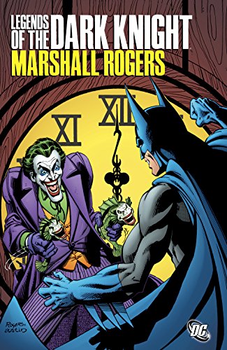 Legends of the Dark Knight: Marshall Rodgers (Detective Comics (1937-2011))