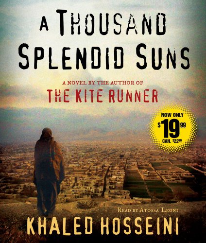 A Thousand Splendid Suns: A Novel