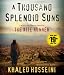 A Thousand Splendid Suns: A Novel