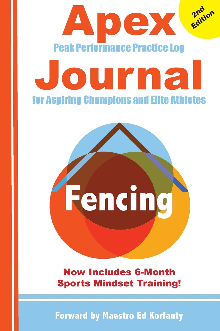 Apex Fencing Journal 2nd Edition