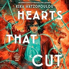 Hearts That Cut Audiolibro Por Kika Hatzopoulou arte de portada