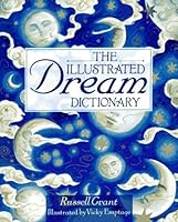 By Russell Grant The Illustrated Dream Dictionary (Subsequent) [Paperback] B00RWQP9DS Book Cover
