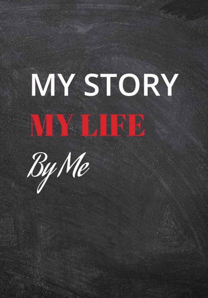 My Story () My Story