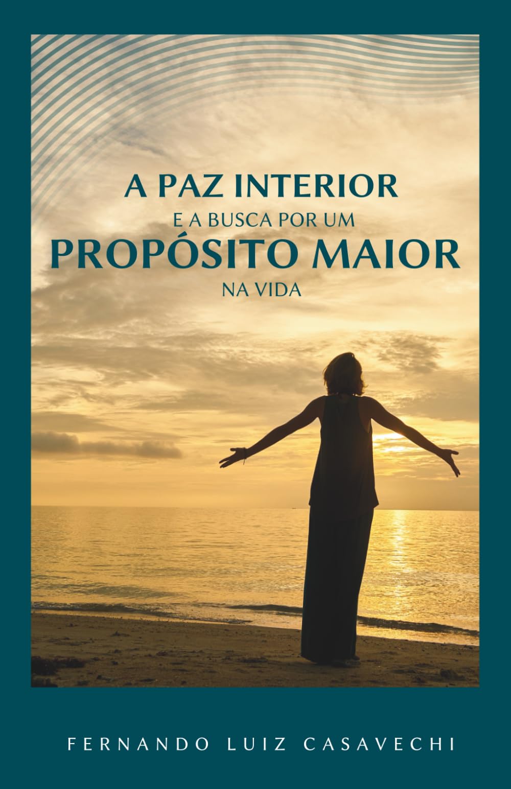 Paz Interior e a Busca por um Propósito Maior na Vida