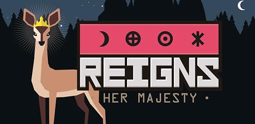 Reigns Her Majesty #TOP6
