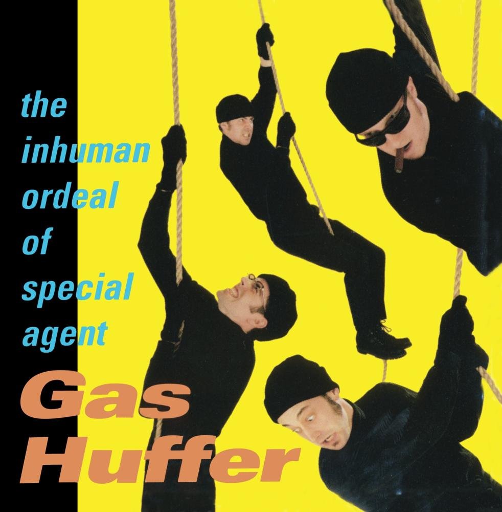Inhuman Ordeal of Special Agent Gas Huffer [Audio CD]
