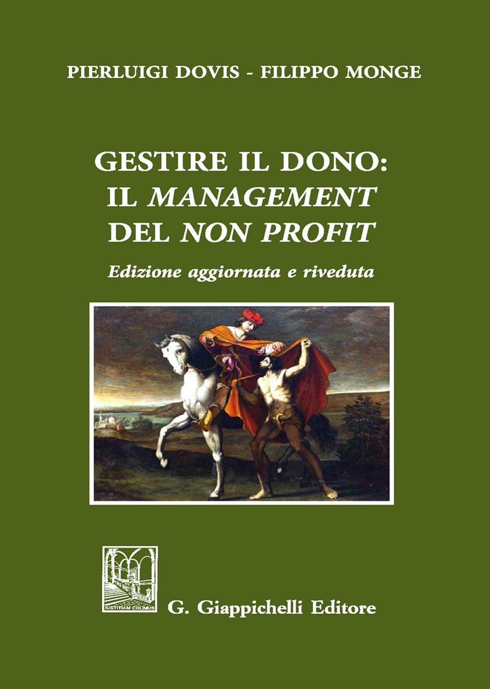Gestire Il Dono: Il «Management» Del «Non Profit». Nuova Ediz. - 4