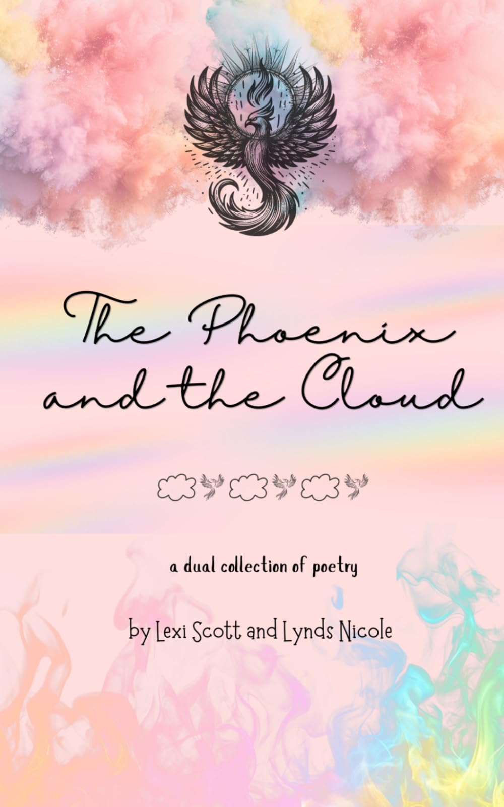 the phoenix and the cloud: a collection of poetry