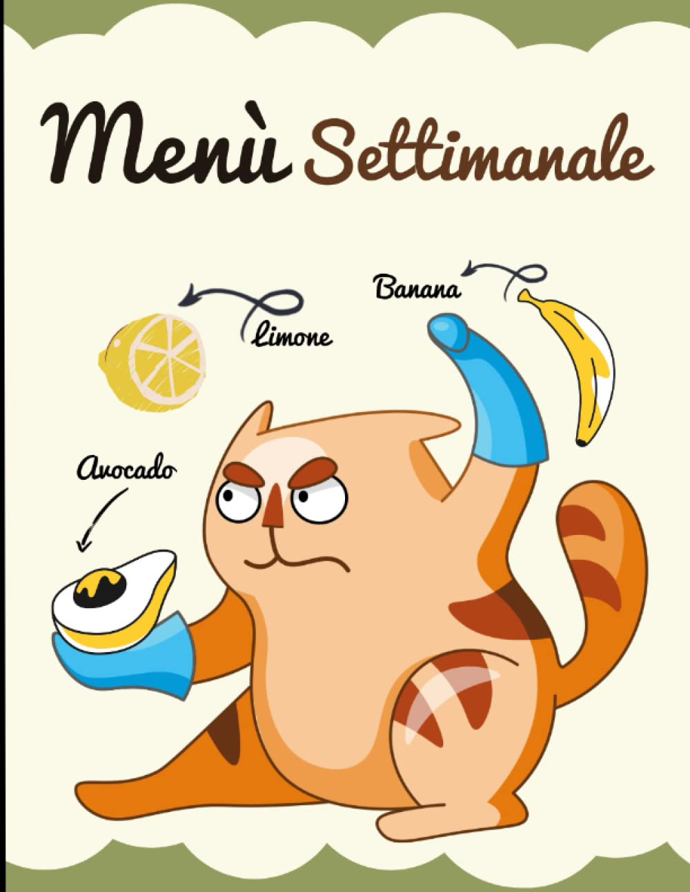 Menù Settimanale: Lista Della Spesa | Pianifica i Tuoi Pasti in Anticipo | Risparmia Tempo e Denaro / 110 Pagine. (Italian Edition)