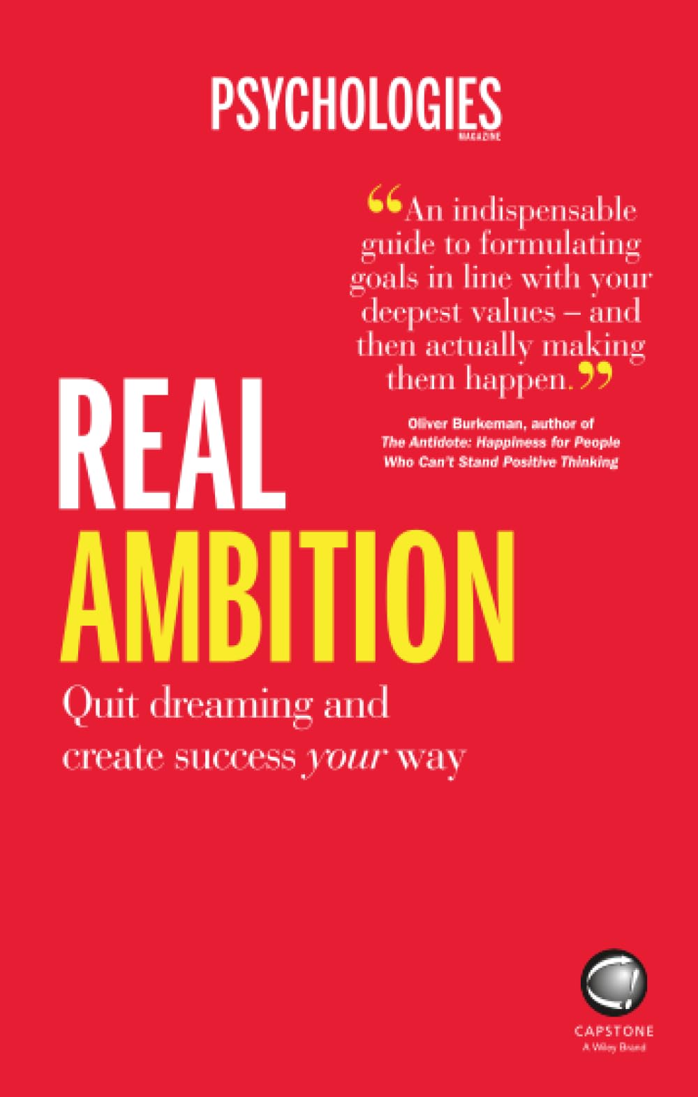 Buy Real Ambition: Quit Dreaming and Create Success Your Way — BookShops.in