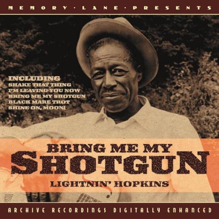 Bring Me My Shotgun by Hopkins, Lightnin': Amazon.co.uk: CDs