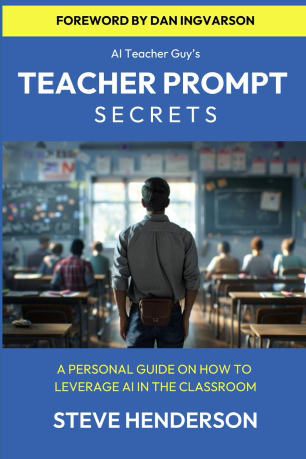 Teacher Prompt Secrets