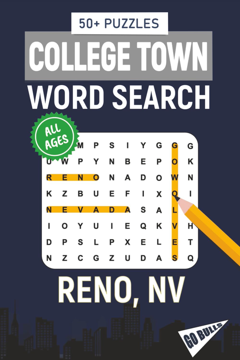 College Town Word Search - Reno, Nevada Edition: Word Searches Inspired by Reno, Nevada; Landmarks, Food, Sports, and College Traditions (MWC Word Search)