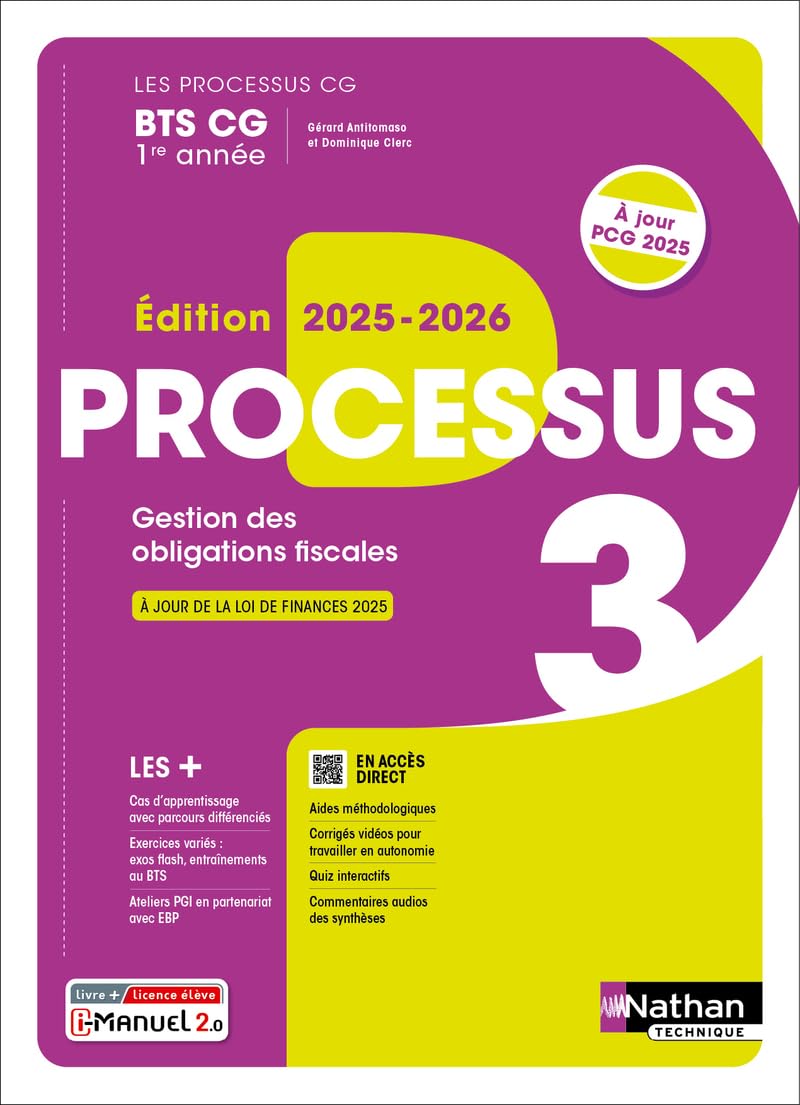 Processus 3 - Gestion des obligations fiscales - BTS CG 1re année - Coll. Les Processus CG