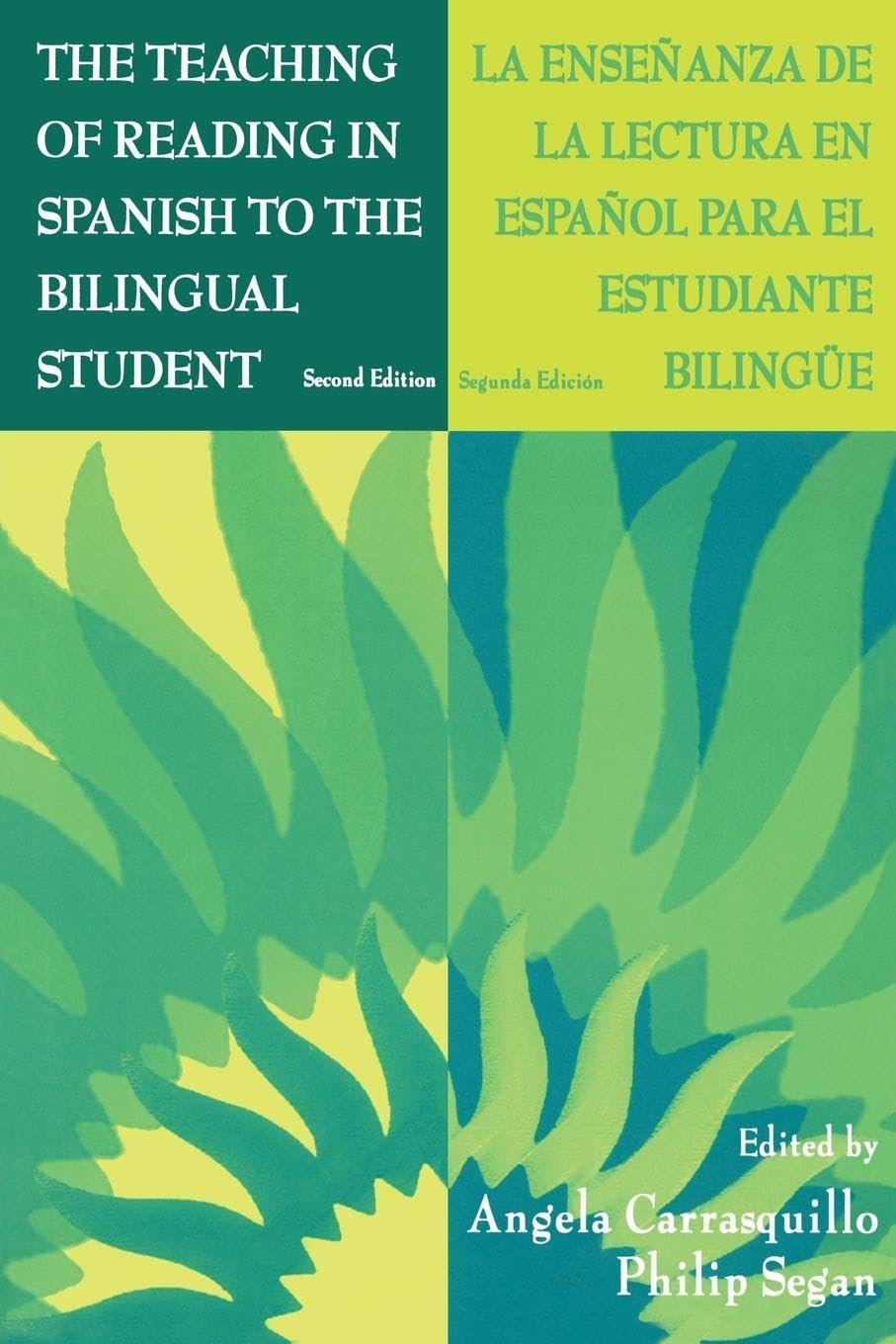 The Teaching of Reading in Spanish to the Bilingual Student: La Ense¤anza De La Lectura En Espa¤ol Para El Estudiante Biling e