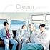 Cream (初回限定盤B)(DVD付)