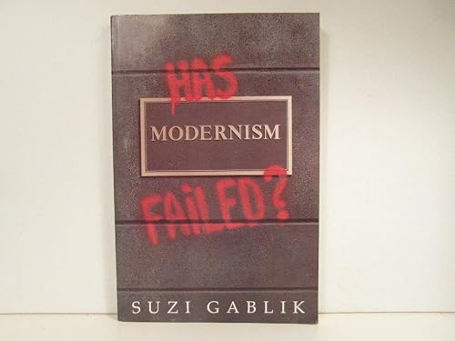 Has Modernism Failed?