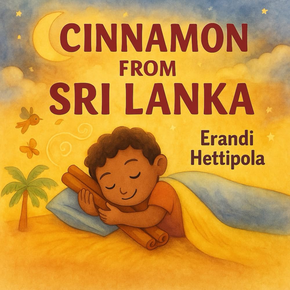 Cinnamon from Sri Lanka (Grown Around the Globe)