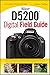 Produktbild Nikon D5200 Digital Field Guide (Nikon Digital Field Guide)