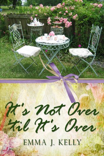 It's Not Over 'til It's Over (English Edition)