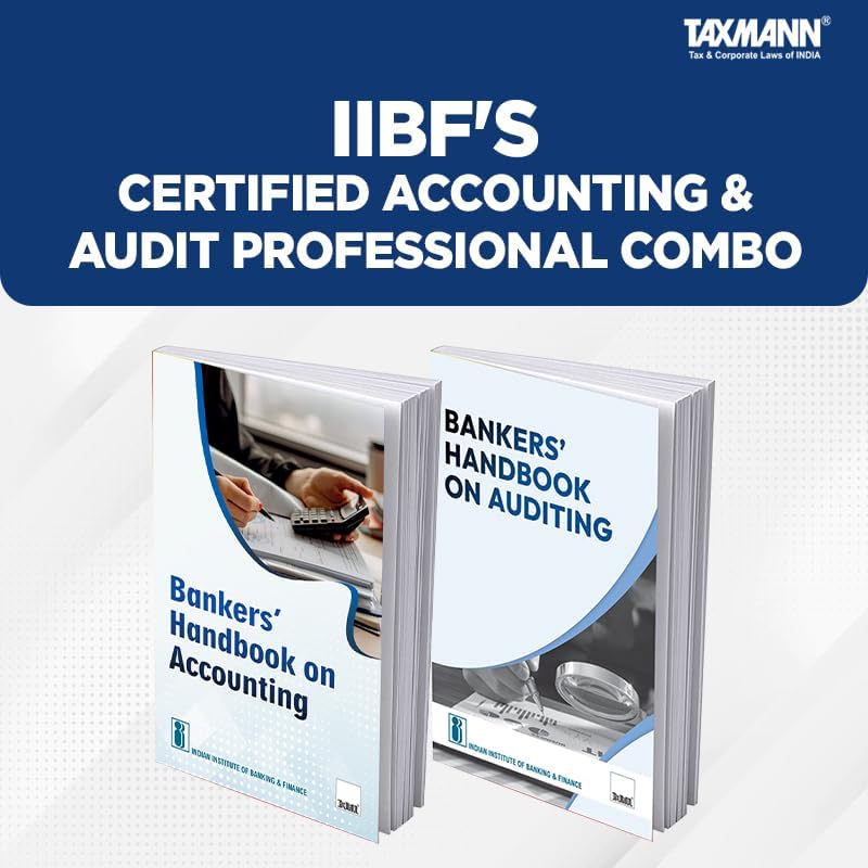 IIBF X Taxmann's Certified Accounting & Audit Professional Combo โ Bankers' Handbook on Accounting and Bankers' Handbook on Auditing | Set of 2 Books