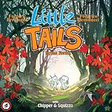 Little Tails in the Forest (Little Tails Wildlife Adventures)