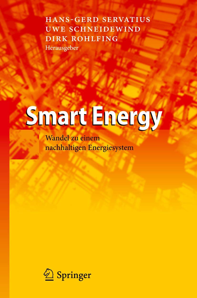 Smart Energy: Wandel zu einem nachhaltigen Energiesystem (German Edition)