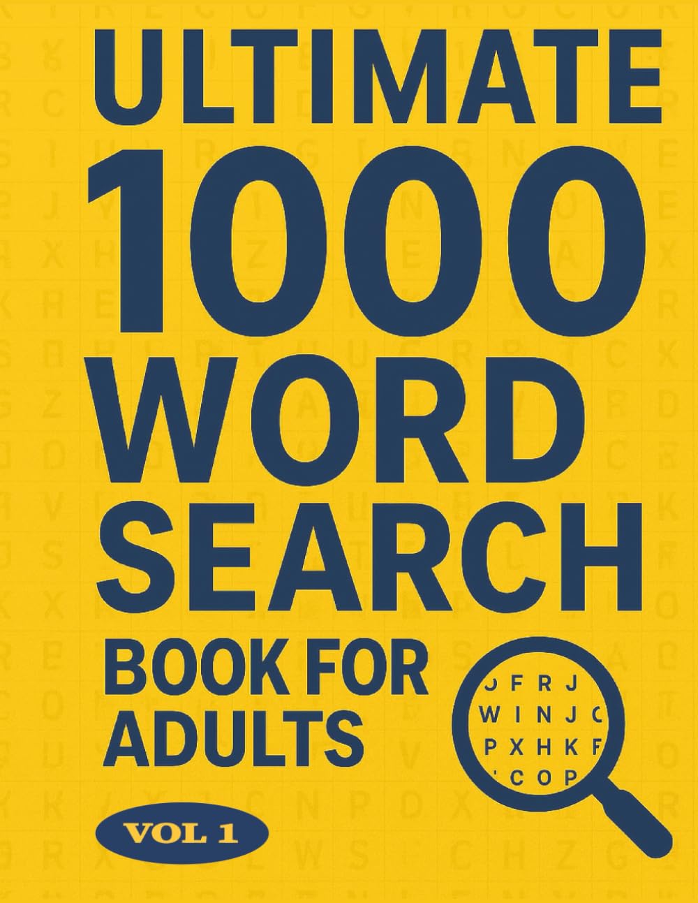 Ultimate 1000 Word Search Book for Adults: Large Print Word Search Puzzle Book for Seniors and Adults | 567 Pages of Fun and Relaxing Brain Games with ... 11” Format (Ultimate Word Search for Adults)