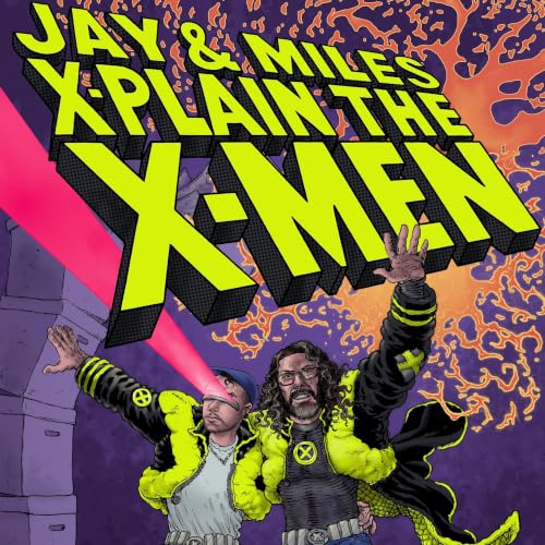『Jay & Miles X-Plain the X-Men』のカバーアート