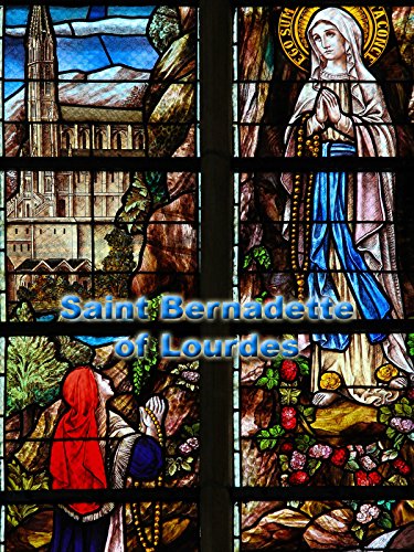 Saint Bernadette of Lourdes