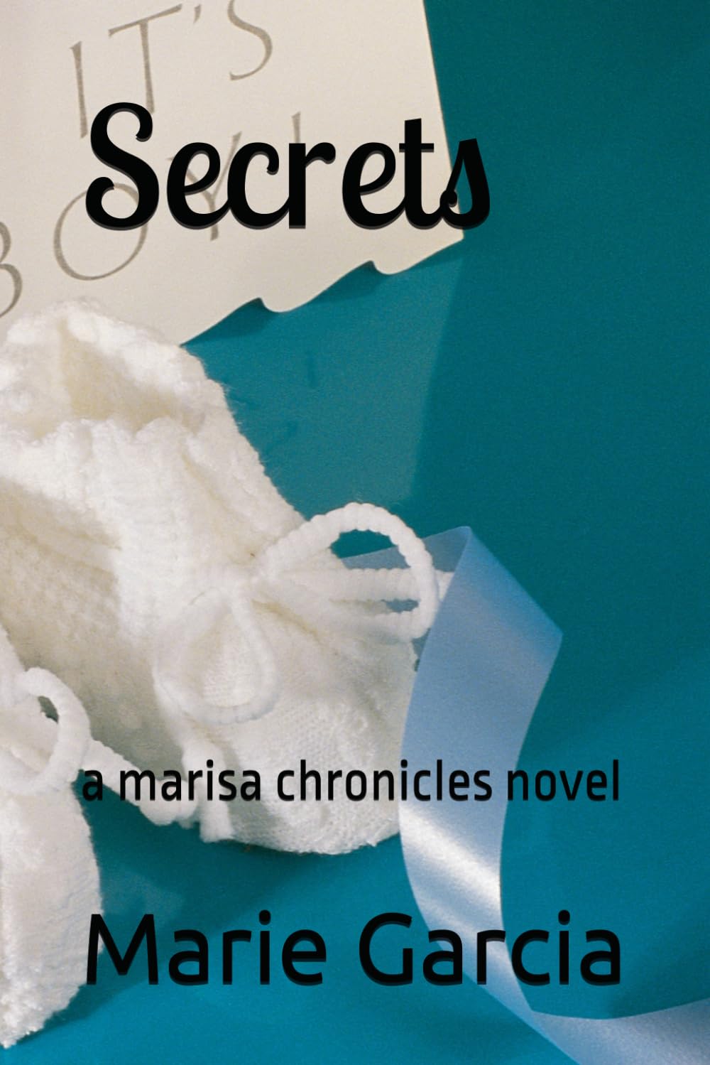 Secrets: a marisa chronicles novel: 2